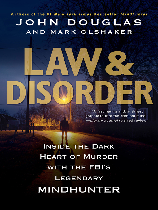 Title details for Law & Disorder by John Douglas - Available